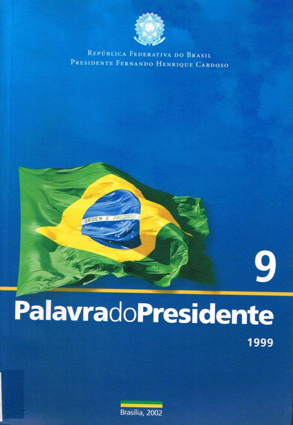 Palavra do Presidente - 1999 - Vol. 9